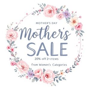 20% OFF MOTHER’S DAY SALE - 2+ Items from any Women’s Category